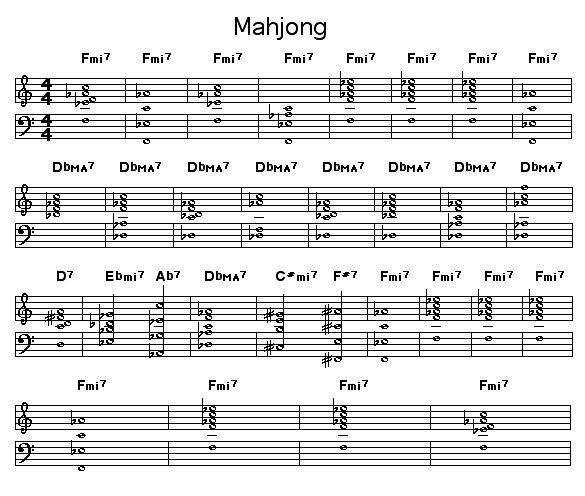 Mahjong: <P>Chord changes for Wayne Shorter's "Mahjong". This was first recorded for Shorter's album "JuJu" on Bluenote Records.</P>  <object type="application/x-shockwave-flash" data="http://www.lala.com/external/flash/SingleSongWidget.swf" id="lalaSongEmbed" width="220" height="70"><param name="movie" value="http://www.lala.com/external/flash/SingleSongWidget.swf"/><param name="wmode" value="transparent"/><param name="allowNetworking" value="all"/><param name="allowScriptAccess" value="always"/><param name="flashvars" value="songLalaId=576742244705460167&host=www.lala.com"/><embed id="lalaSongEmbed" name="lalaSongEmbed" src="http://www.lala.com/external/flash/SingleSongWidget.swf" width="220" height="70"type="application/x-shockwave-flash" pluginspage="http://www.macromedia.com/go/getflashplayer"wmode="transparent" allowNetworking="all" allowScriptAccess="always"flashvars="songLalaId=576742244705460167&host=www.lala.com"></embed></object><div style="font-size: 9px; margin-top: 2px;"><a href="http://www.lala.com/song/576742227525590983/576742244705460167" title="Mahjong - Wayne Shorter">Mahjong - Wayne Shorter</a></div>  